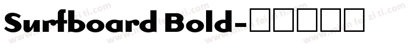 Surfboard Bold字体转换